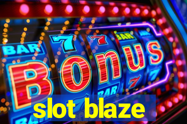 slot blaze