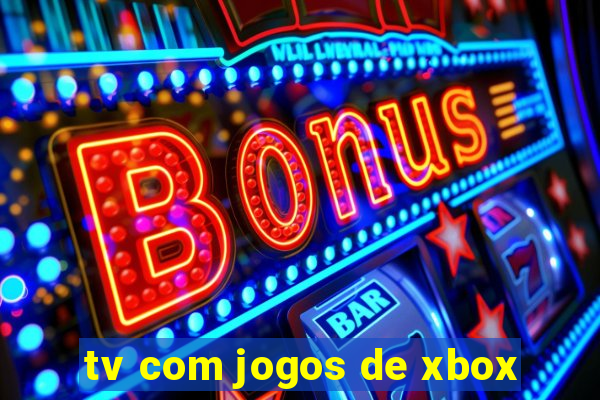 tv com jogos de xbox