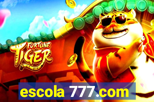 escola 777.com