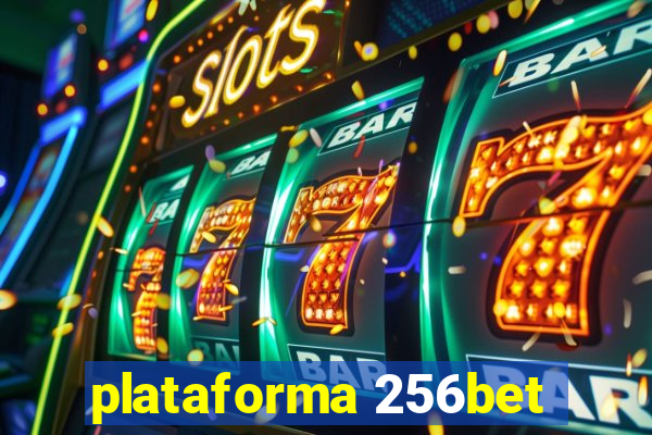 plataforma 256bet