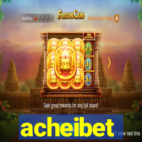 acheibet