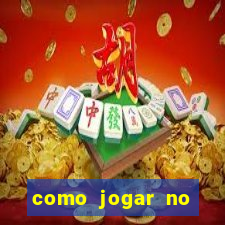 como jogar no fortune tigre