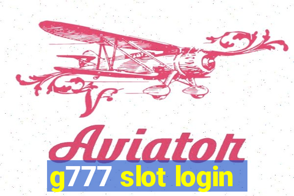 g777 slot login