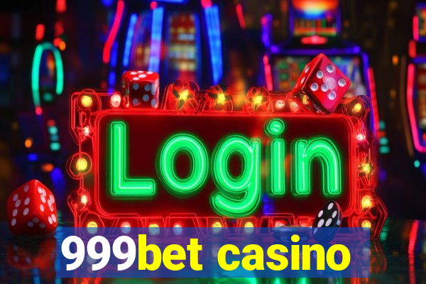 999bet casino