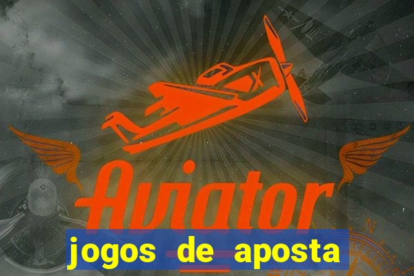 jogos de aposta sem valor minimo