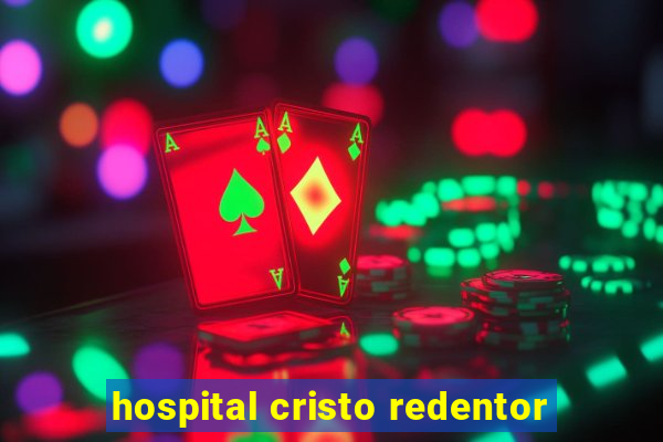 hospital cristo redentor