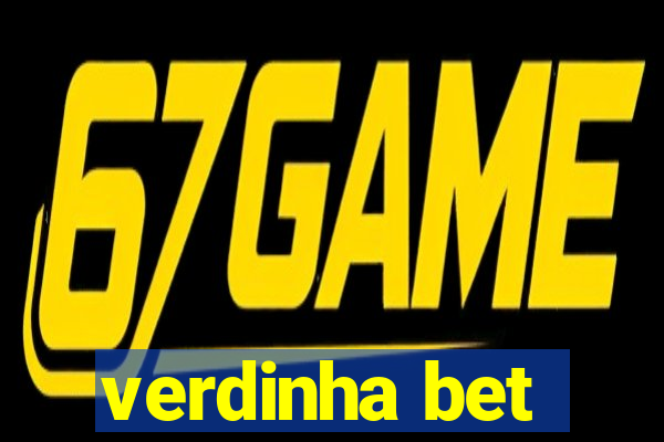 verdinha bet