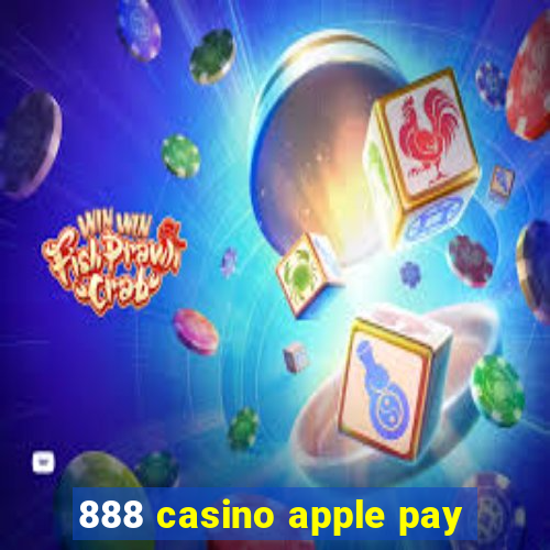 888 casino apple pay