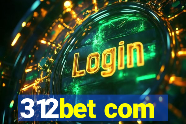 312bet com