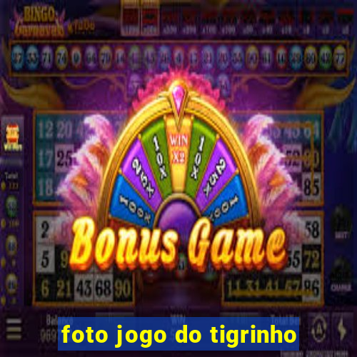 foto jogo do tigrinho