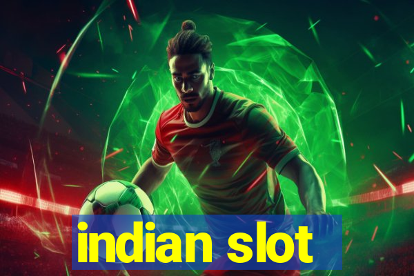 indian slot