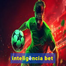 inteligência bet