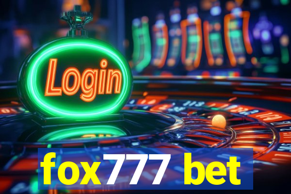 fox777 bet