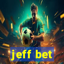 jeff bet