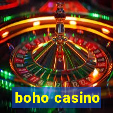 boho casino