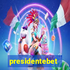 presidentebet