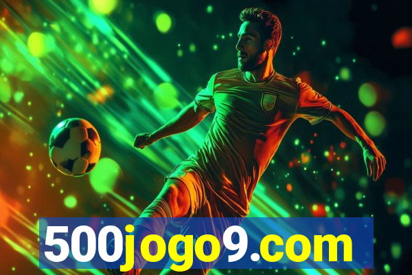 500jogo9.com