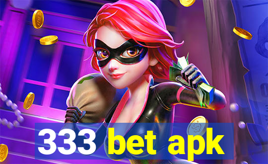 333 bet apk