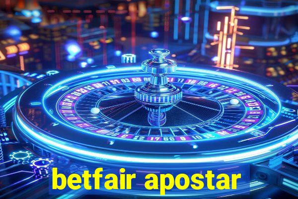 betfair apostar