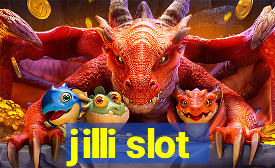 jilli slot