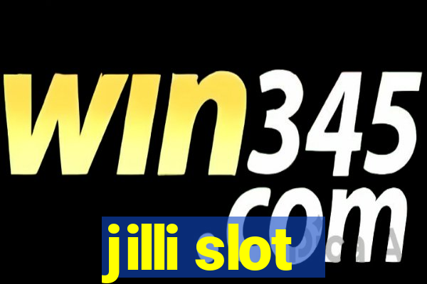 jilli slot