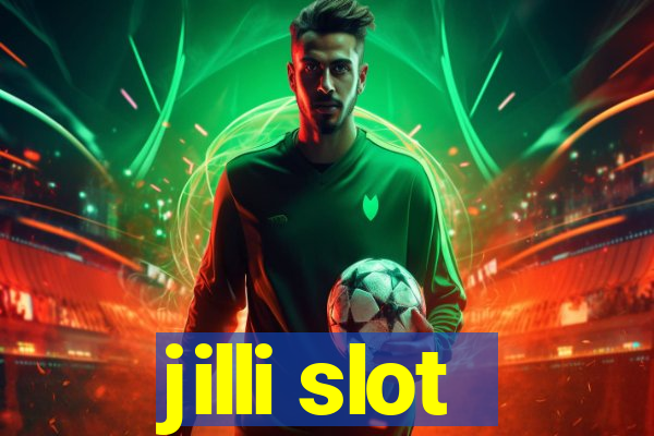 jilli slot