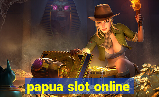 papua slot online