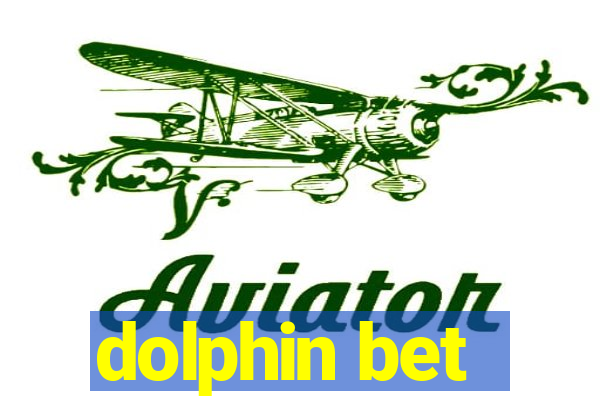 dolphin bet