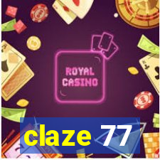 claze 77