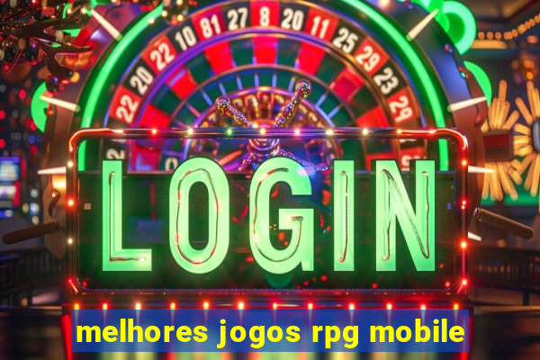 melhores jogos rpg mobile