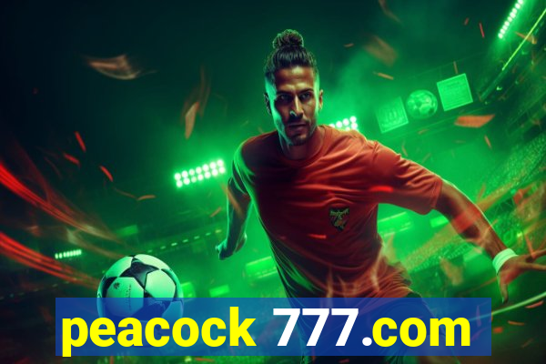 peacock 777.com