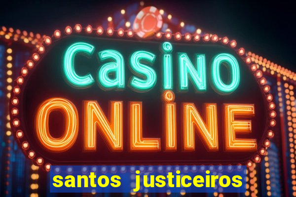 santos justiceiros 2 dublado torrent