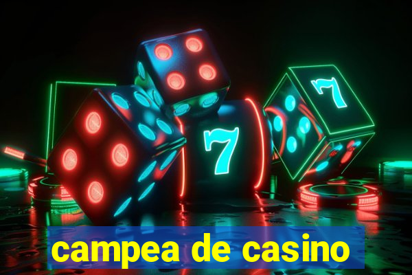 campea de casino