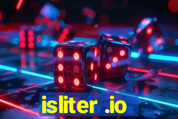 isliter .io