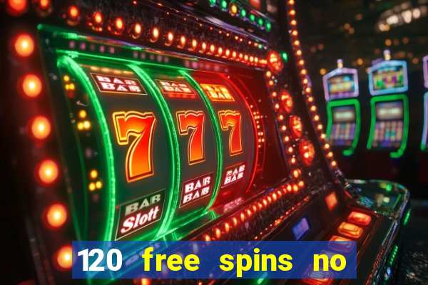 120 free spins no deposit casino usa players welcome