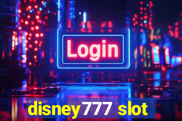 disney777 slot