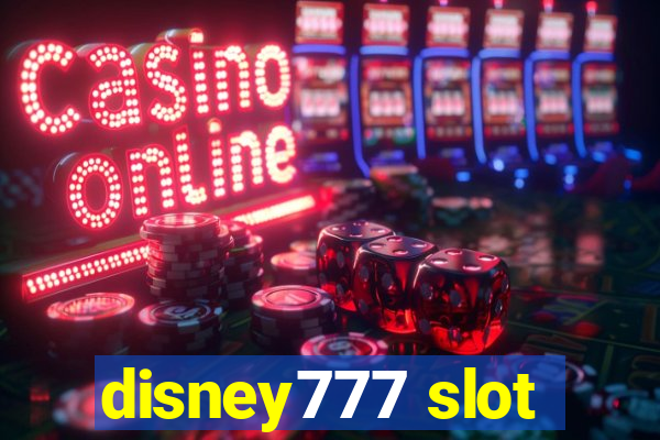 disney777 slot