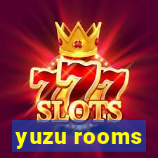 yuzu rooms