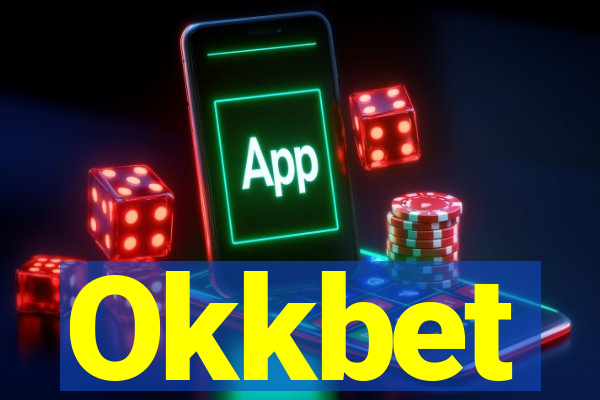 Okkbet