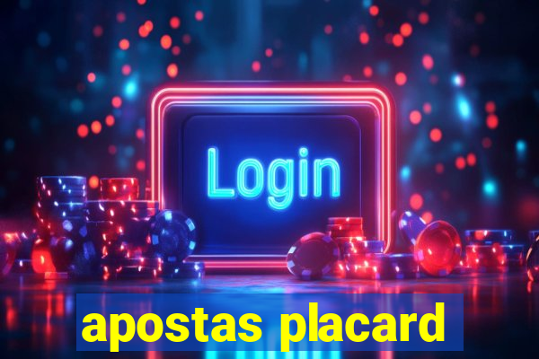 apostas placard