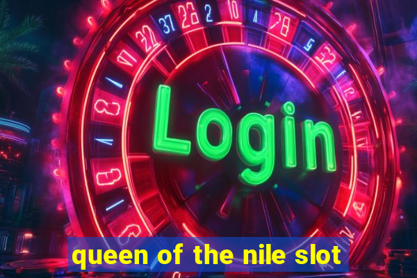 queen of the nile slot