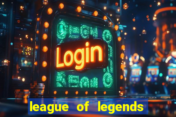 league of legends mundial jogos