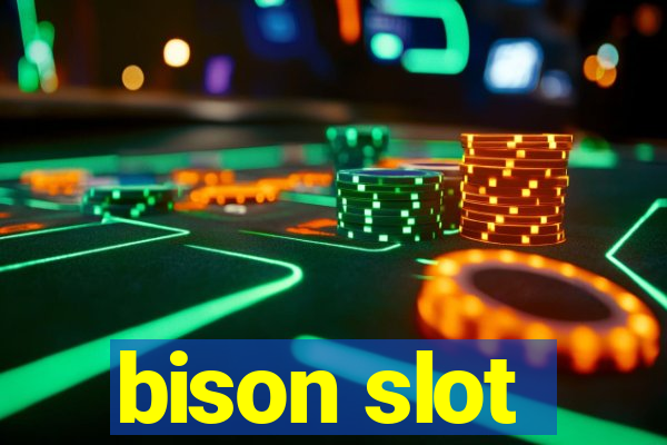 bison slot