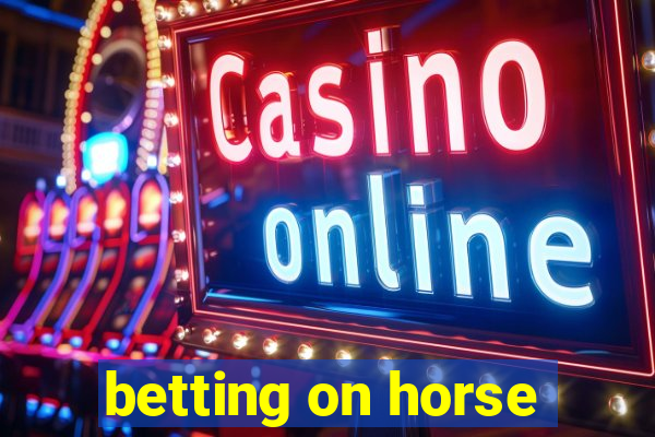 betting on horse