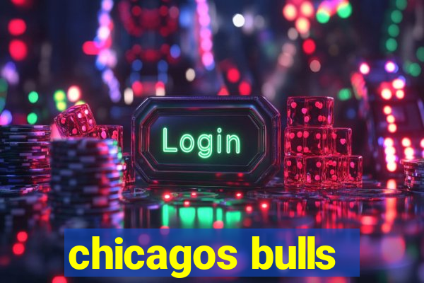 chicagos bulls