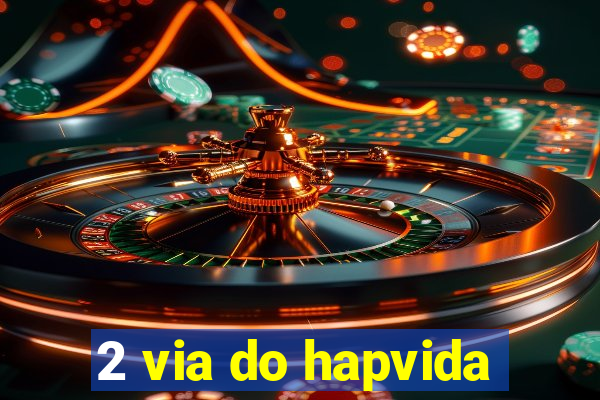 2 via do hapvida