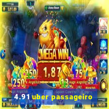 4.91 uber passageiro