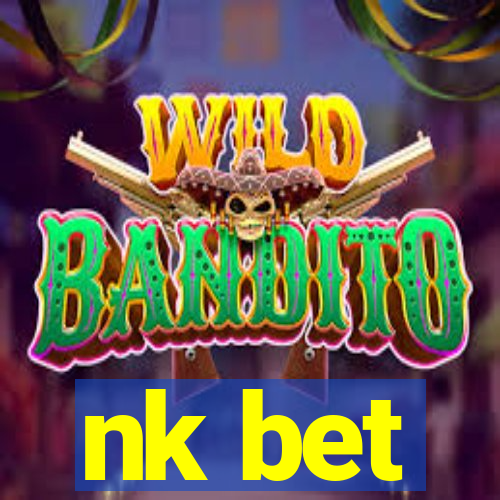 nk bet