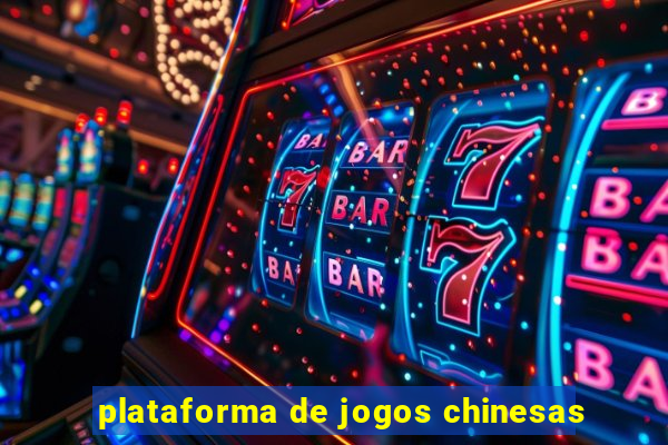 plataforma de jogos chinesas