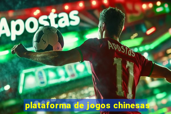 plataforma de jogos chinesas